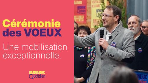 Voeux 2026 : un projet clair pour Bergerac